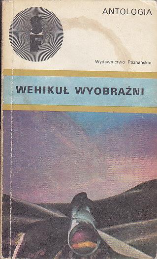 Antologia-Wehikuł wyobraźni