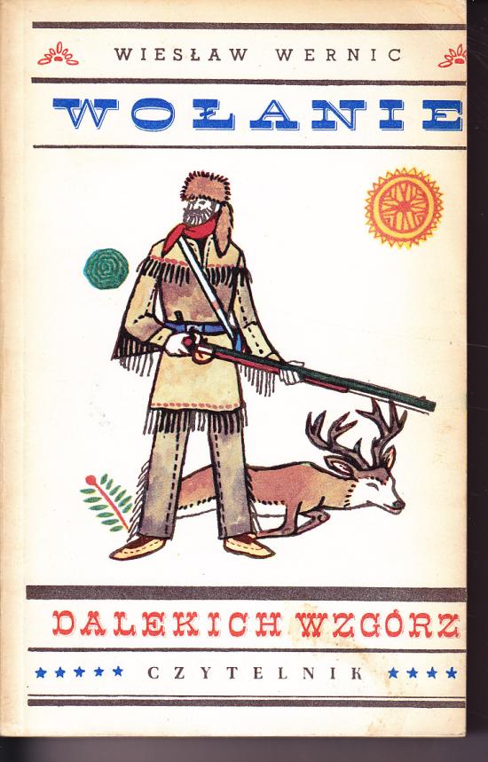 Wernic Wiesław-Wołanie dalekich wzgórz