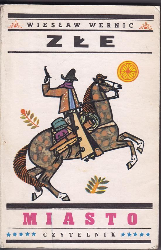 Wernic Wiesław-Złe miasto