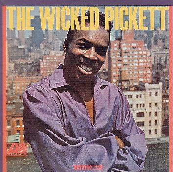 Wilson Pickett -Wicked Pickett