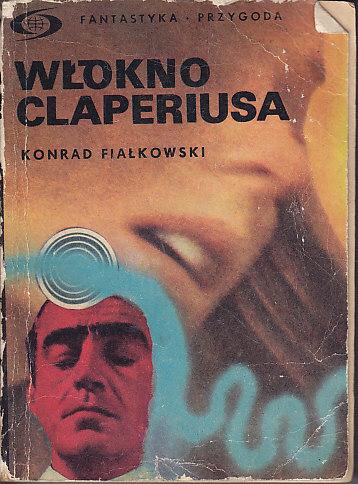 Konrad Fijałkowski-Włókno Claperiusa