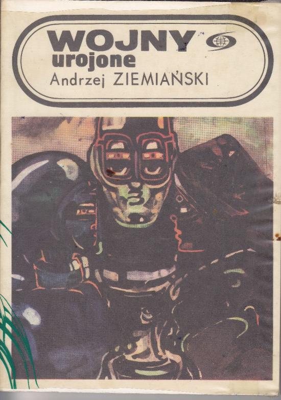 Ziemiański Andrzej-Wojny urojone