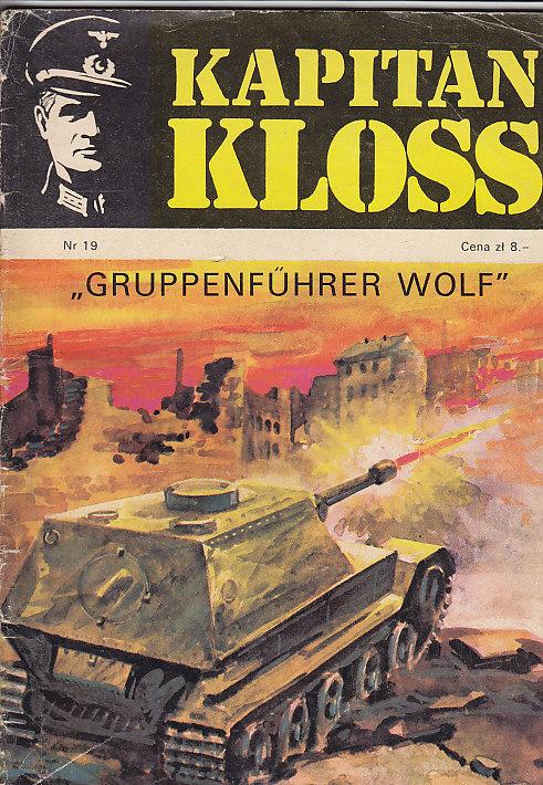 Zbych, Wiśniewski-Gruppenführer Wolf