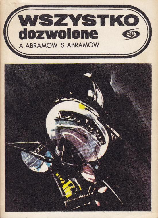 Abramow, Abramow Aleksander, Siergiej-Wszystko dozwolone