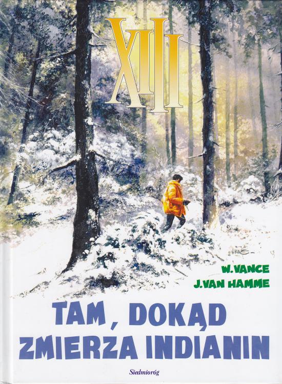 Vance, Van Hamme-Tam, dokąd zmierza indianin