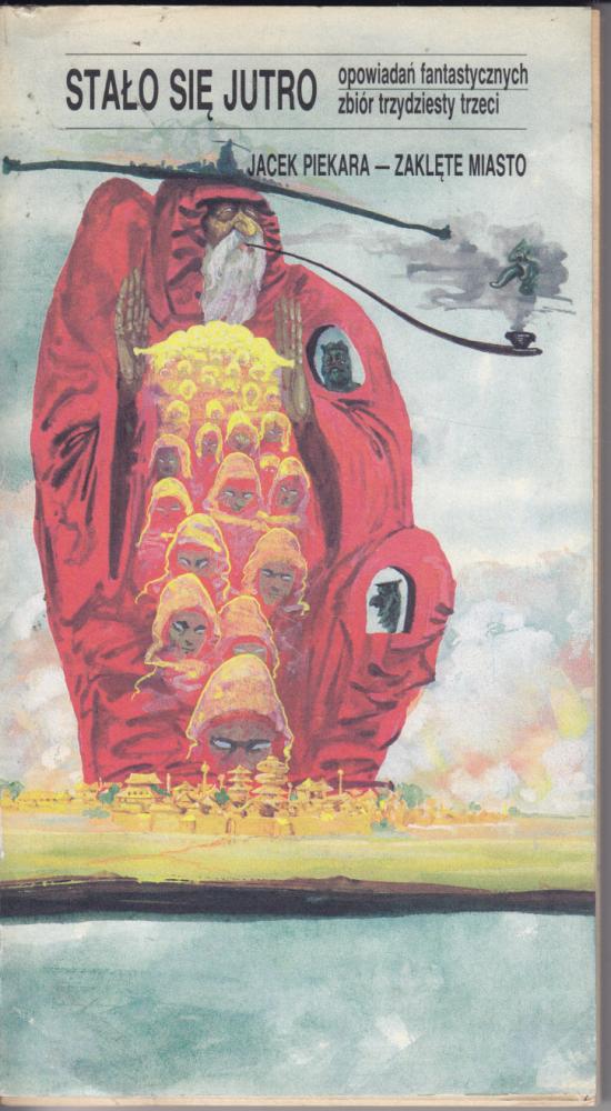 Jacek Piekara-Zaklęte miasto