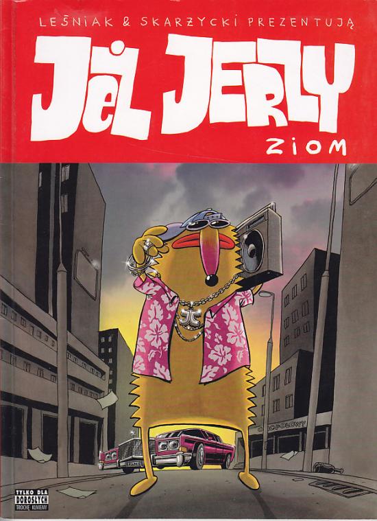 Leśniak, Skarżycki-Jeż Jerzy Ziom