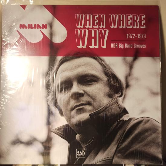 When Where Why (1972 -1979) DDR Big Band Grooves