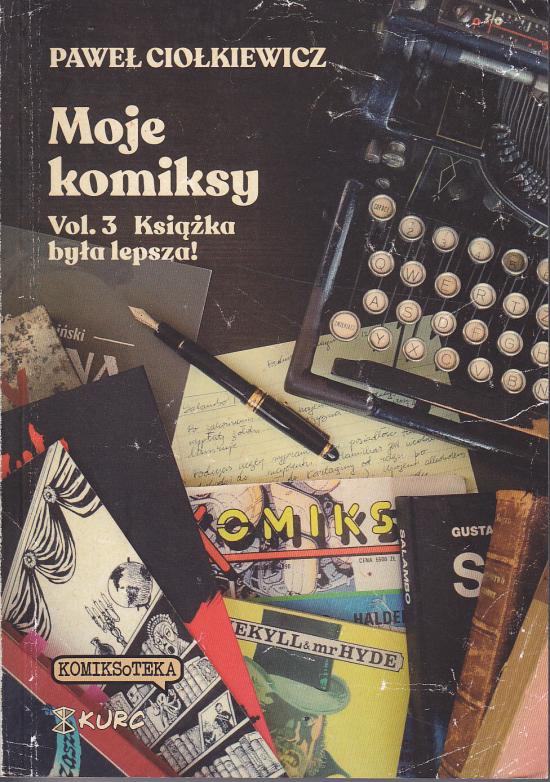 Moje komiksy vol. 3 Książka była lepsza