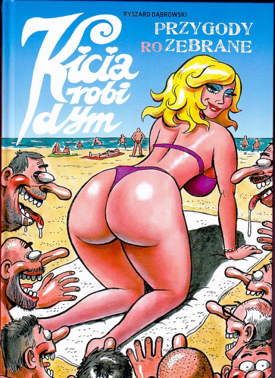 Kicia robi dym. Przygody rozebrane