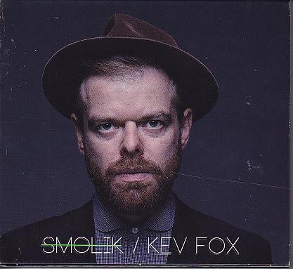  Smolik / Kev Fox