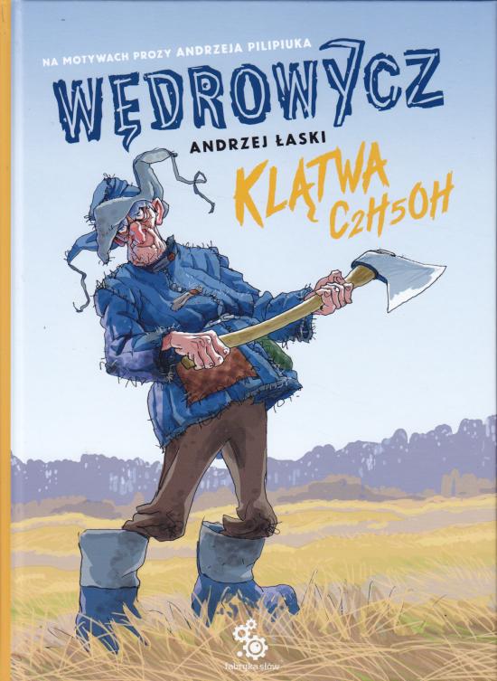 Wędrowycz. Klątwa C2H5OH