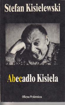 Kisielewski Stefan-Abecadło Kisiela