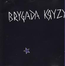 Brygada Kryzys-Brygada Kryzys