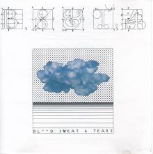 Blood Sweat and Tears-B,S &amp; T,4