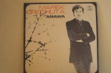 Marek Grechuta &amp; Anawa - Marek Grechuta Anawa