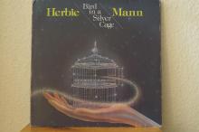 Herbie Mann - Bird In A Silver Cage