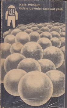 Wilhelm Kate-Gdzie dawniej śpiewał ptak