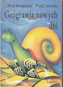 Krzepkowski Andrzej, Sobańska Róża J-Geograwia nowych dni