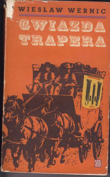Wernic Wiesław-Gwiazda trapera