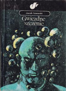 Izworski Jacek-Gwiezdne szczenię