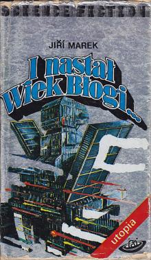 Jiri Marek-I nastał wiek błogi