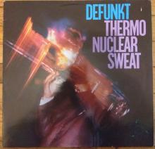 Defunkt - Thermonuclear Sweat