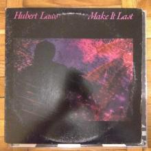 Hubert Laws - Make It Last