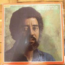 Oscar Brown  Jr.* - Brother Where Are You