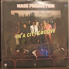 Mass Production - In A City Groove