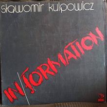 Sławomir Kulpowicz - In/Formation