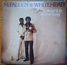 McFadden & Whitehead -I Heard It In A Love Song