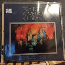 Metro-Egy Este A Metro Klubban