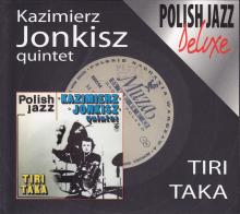 Kazimierz Jonkisz Quintet-Tiritaka