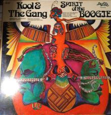 Kool &amp; The Gang - Spirit Of The Boogie