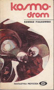 Konrad Fijałkowski-Kosmodrom 1