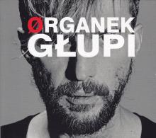 Organek-Głupi