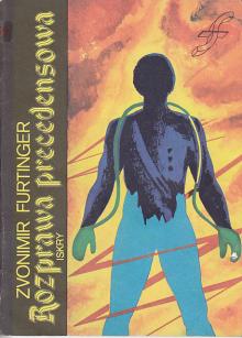 Furtinger Zvonimir-Rozprawa precedensowa