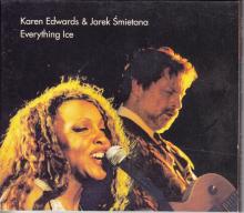 Karen Edwards & Jarek Śmietana-Everything Ice
