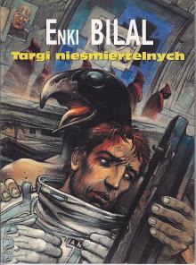 Enki Bilal-Targi nieśmiertelnych