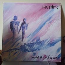 Twins -Until The End Of Time