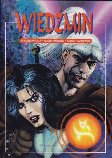 Polch, Parowski, Sapokowski-Wiedźmin tom 2