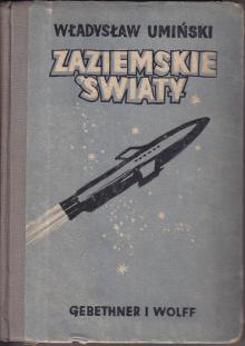 Władysław Umiński-Zaziemskie światy